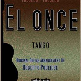 El once (A divertirse) 🎼 partitura del tango de Fresedo para guitarra