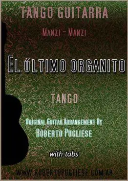 El último organito 🎼 tango guitar partitura