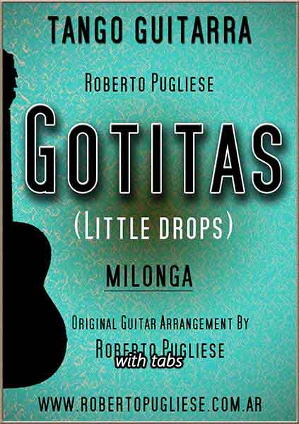 Gotitas 🎼 milonguita partitura guitarra