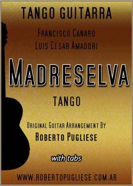 Madreselva 🎼 partitura del tango guitarra y video