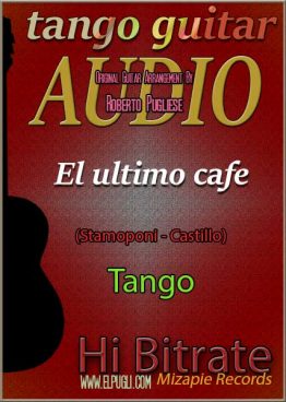 El último café 🎼mp3 tango en guitarra