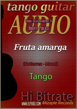 Fruta amarga 🎵 mp3 tango en guitarra