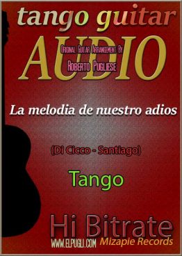 La melodía de nuestro adios 🎵 mp3 tango en guitarra