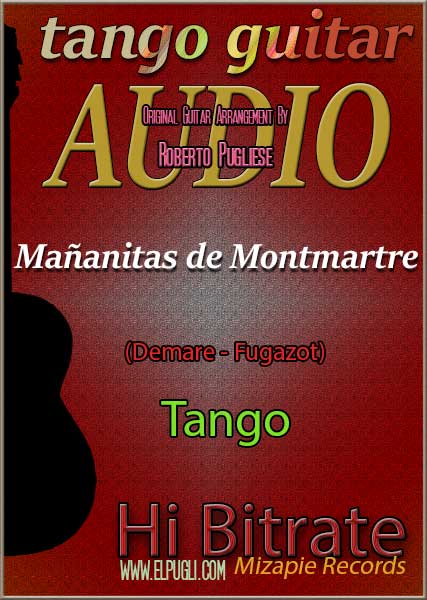 Mañanitas de Montmartre 🎵 mp3 tango en guitarra