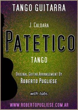 Patetico 🎼 partitura del tango en guitarra. Con video
