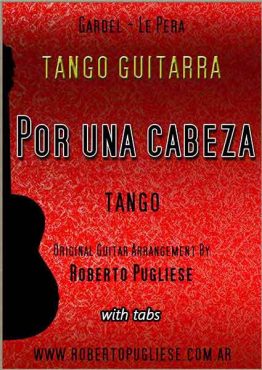 Por una cabeza 🎼 partitura del tango en guitarra. Con video