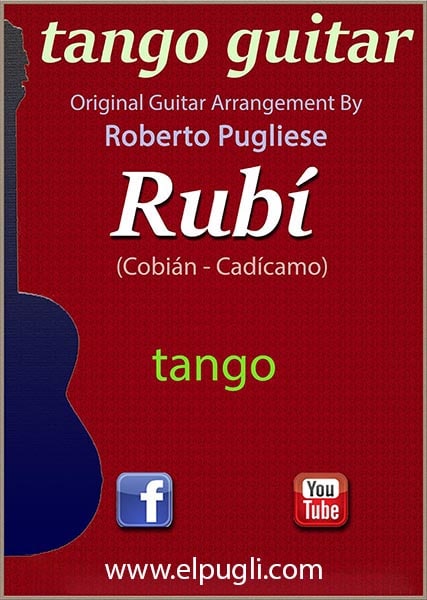 Rubi 🎼 partitura del tango en guitarra. Con video
