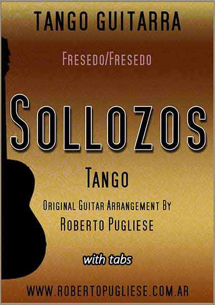 Sollozos 🎼 partitura del tango en guitarra. Con video y mp3 gratis
