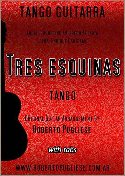 Tres esquinas 🎼 partitura del tango en guitarra. Con video y Mp3 gratis.