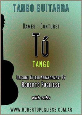 Tu 🎼 Tango partitura del tango en guitarra. Con video