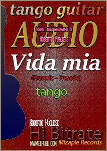 Vida mia 🎵 mp3 tango en guitarra
