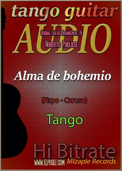 Alma de bohemio 🎵 mp3 tango en guitarra. Con partitura