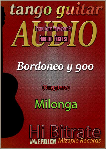 Bordoneo y 900 🎵 mp3 milonga en guitarra. Con partitura