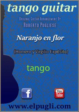 Naranjo en flor 🎼 tango partitura de guitarra. Con video