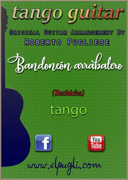 Bandoneón arrabalero 🎼  Tango partitura del tango en guitarra.