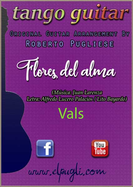 Flores del Alma 🎼 partitura del vals en guitarra. Con video