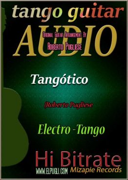 Tangótico electrotango 🎵 mp3 Roberto Pugliese