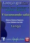 <span class="notranslate">Y taconeando salió</span>  🎼 partitura del tango en guitarra. Con video y mp3 gratis