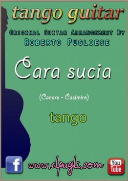Cara sucia 🎼 partitura del tango en guitarra. Mp3 gratis