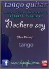 <span class="notranslate">Nochero soy</span> 🎼 partitura del tango en guitarra. Mp3 gratis