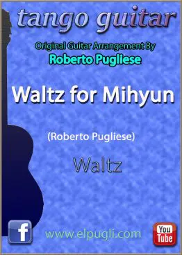 Waltz for Mihyun 🎼 Score for classical guitar. Mp3 free