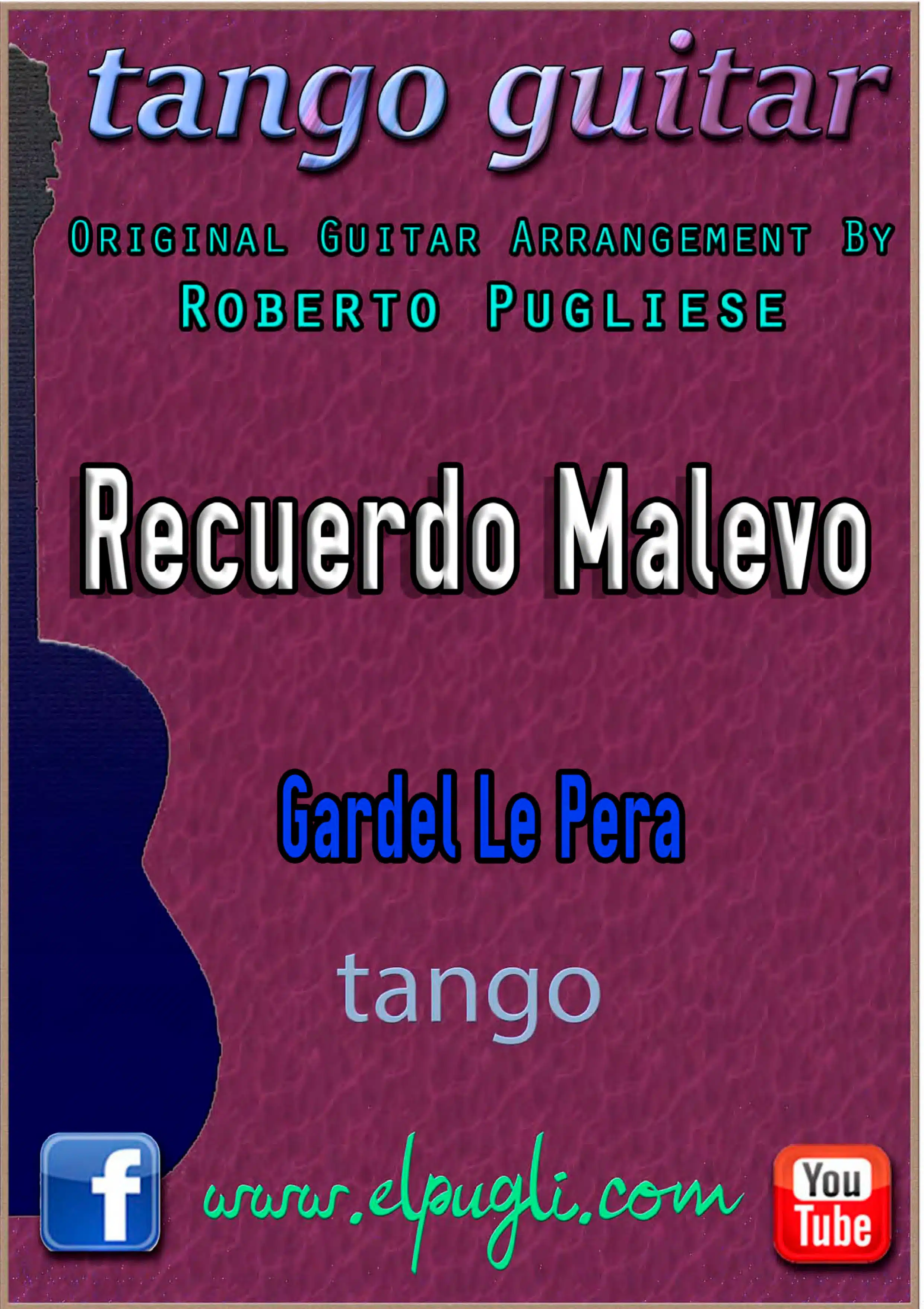 Recuerdo Malevo 🎼 Score classical guitar. Mp3 free
