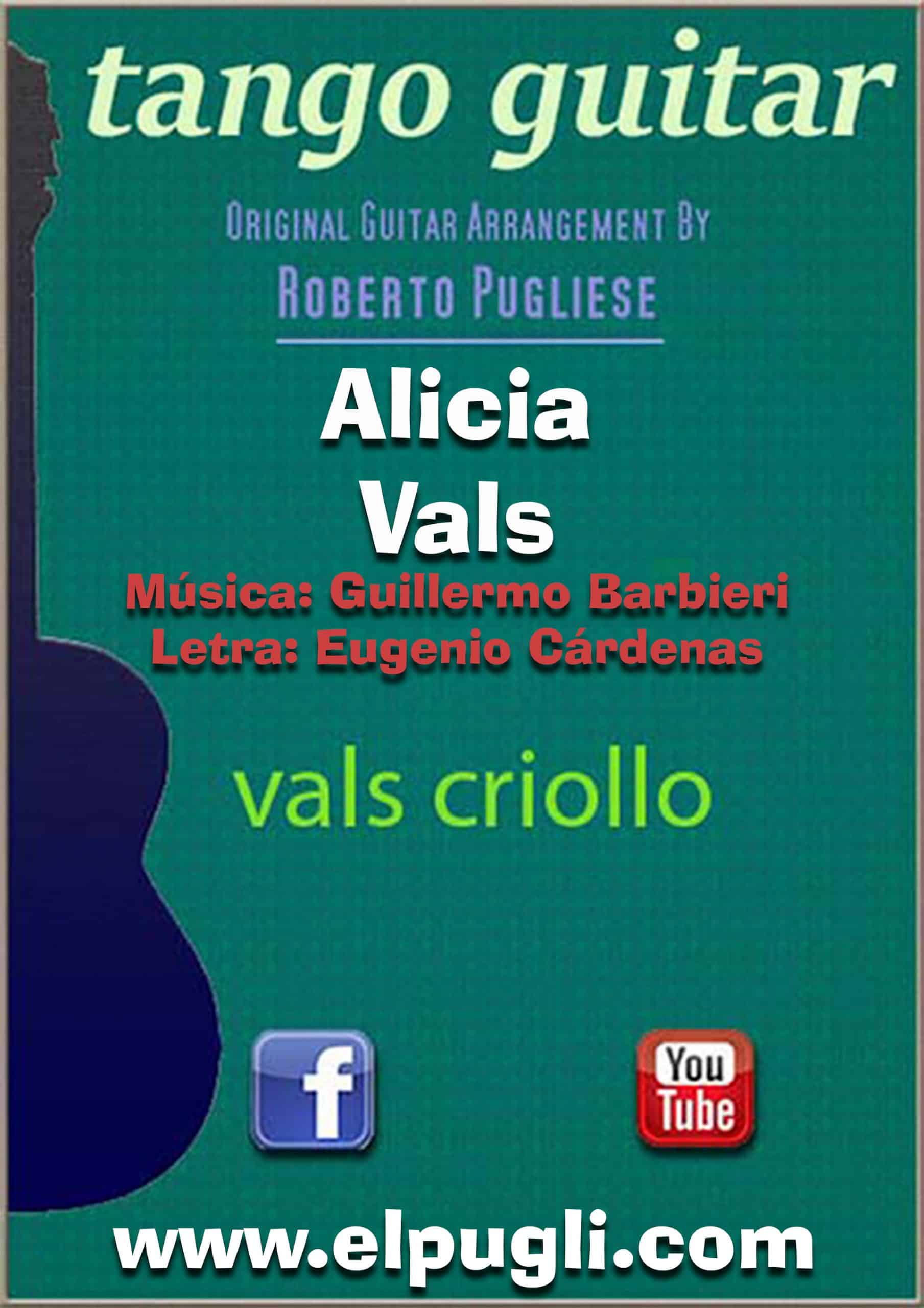 Vals Alicia guitarra clásica por Roberto Pugliese 🎼 El Pugli