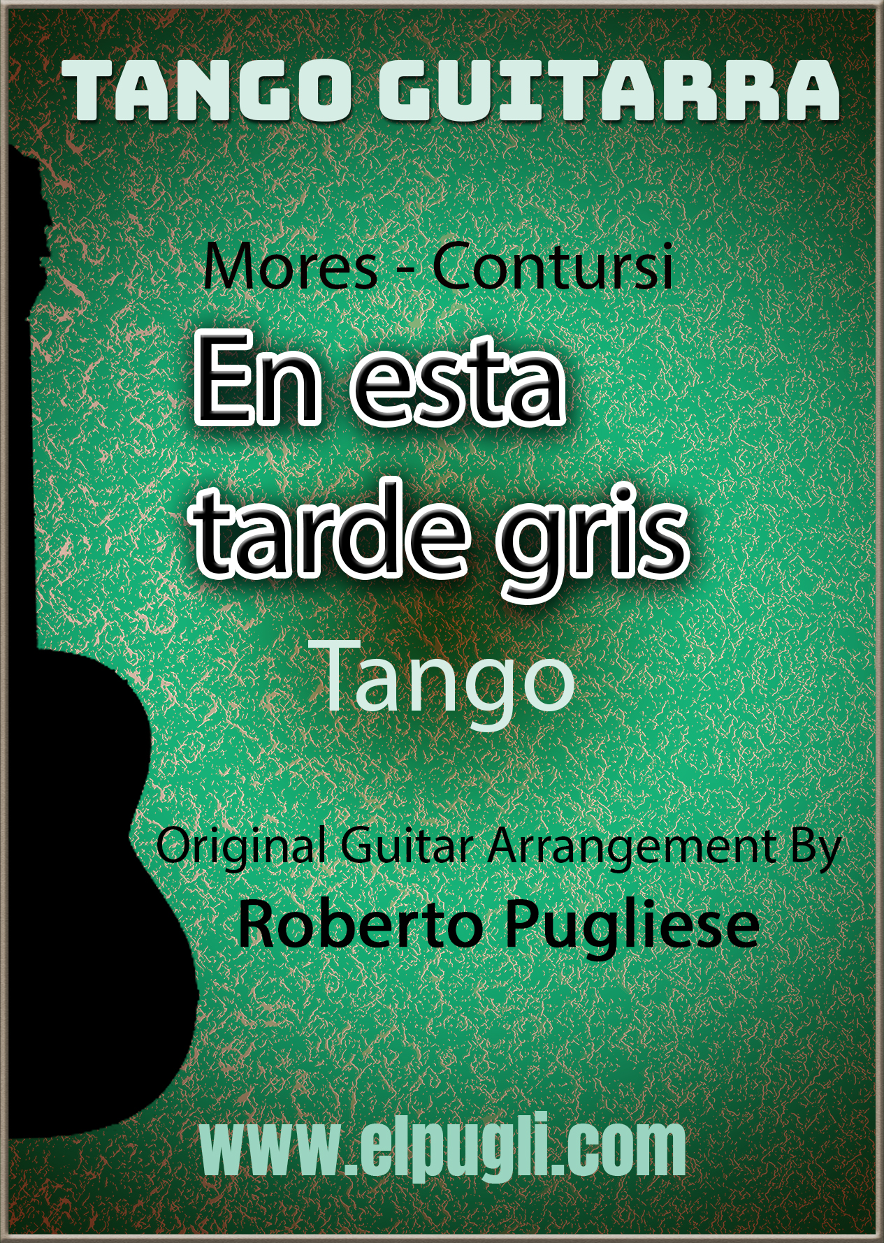 En esta tarde gris 🎼 tango partitura de guitarra con TAB